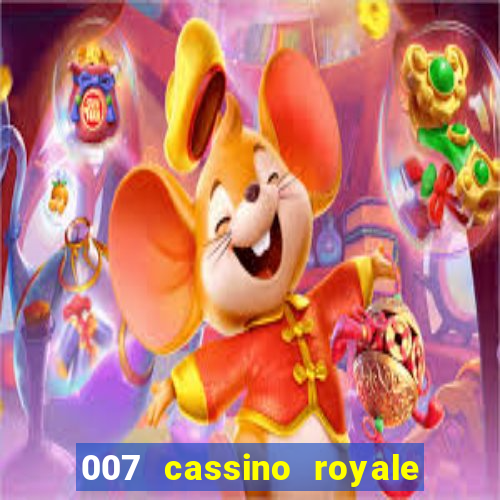 007 cassino royale filme completo dublado youtube